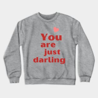 Darling Valentine Crewneck Sweatshirt